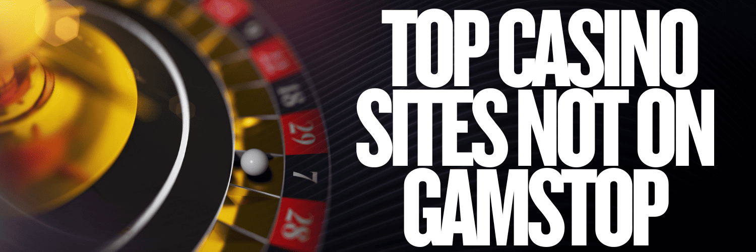Exploring Sites Not Affected by GamStop Your Guide to Online Gambling Exploring Sites Not Affected by GamStop Your Guide to Online Gambling