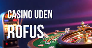 Live Casino Uden Rufus En Effektiv Guide til Online Spil
